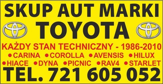 Kupie Toyota Corolla Carina Hilux e9 e10 e11 Skup Toyot